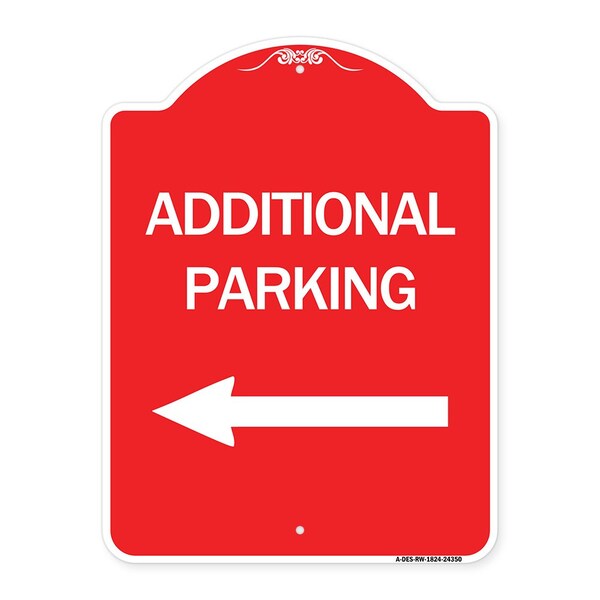 Signmission Additional Parking Sign Left Arrow, Red & White Aluminum Sign, 18" x 24", RW-1824-24350 A-DES-RW-1824-24350 - main
